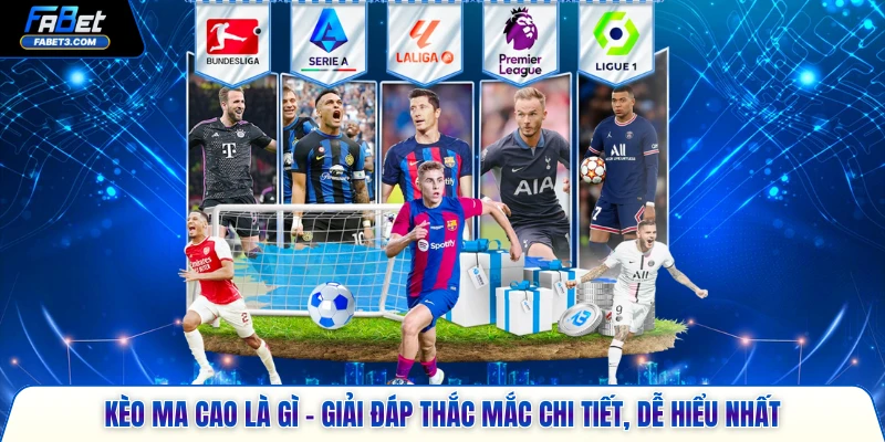 kèo Ma Cao là gì