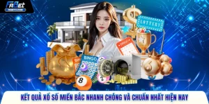 Kết quả xổ số miền Bắc