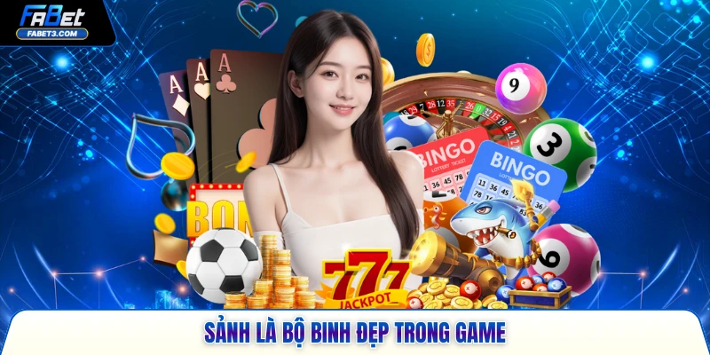 Sảnh là bộ binh đẹp trong game